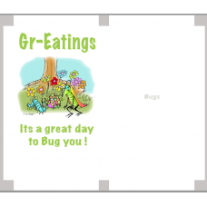 Ugly Bug Gr-Eating Card